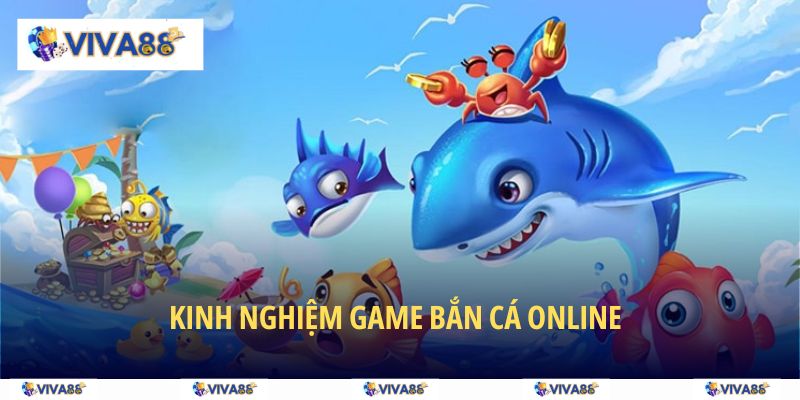 Mách bạn kinh nghiệm chơi game bắn cá online hiệu quả