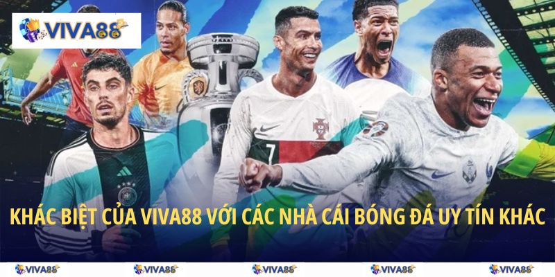 Sự khác biệt so với các nền tảng cá độ khác